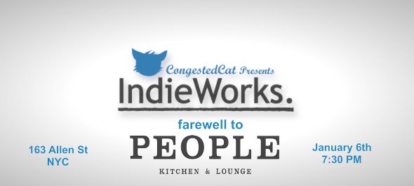 CongestedCat presents IndieWorks Farewell to People Lounge