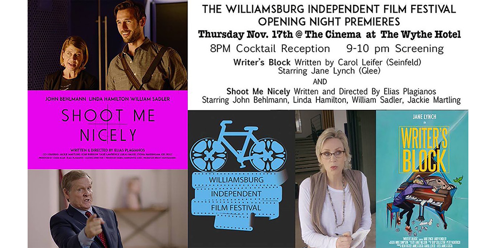 Williamsburg Independent Film Festival opens with Shoot Me Nicely and Writer's Block